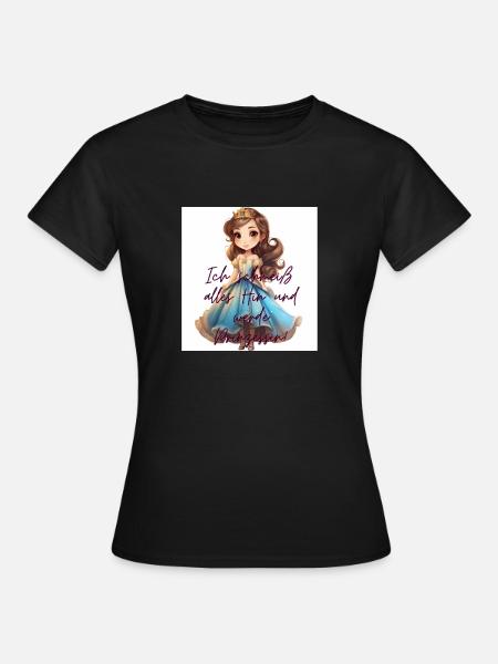 Prinzessin - Frauen T-Shirt - Schwarz