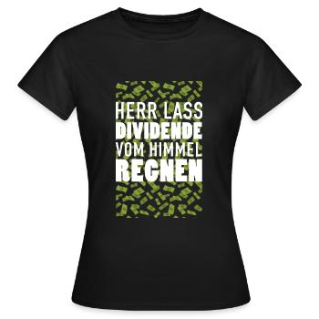 HERR LASS DIVIDENDE VOM HIMMEL REGNEN Aktien - Frauen T-Shirt - Schwarz - Vorne - AI Model Female 172 dark (172cm)