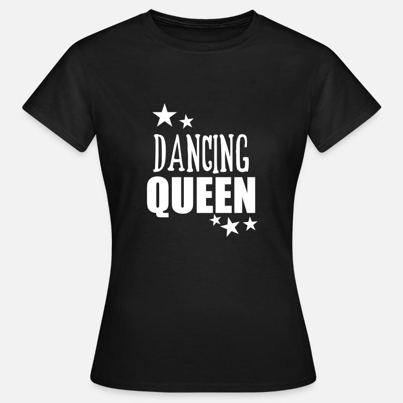 Dancing Queen - Women's T-Shirt - black