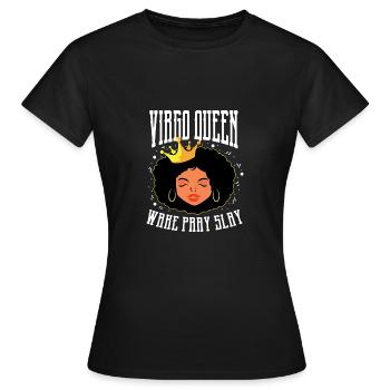 Virgo Queen Self-Triggered Person Gift - Women's T-Shirt - black - Front - AI Model Female 172 dark (172cm)