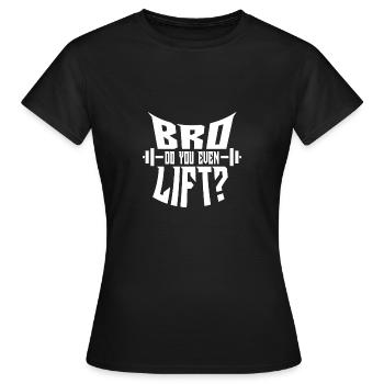 Heben Sie Motiviert Gift - Frauen T-Shirt - Schwarz - Vorne - AI Model Female 172 dark (172cm)