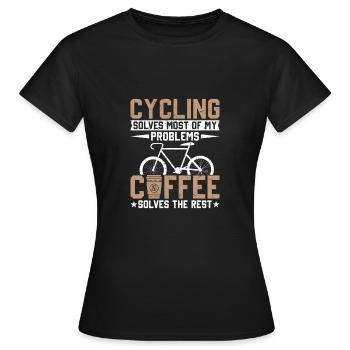 Cycling solves my problems, coffee solves the res - Women's T-Shirt - black - Front - AI Model Female 172 dark (172cm)