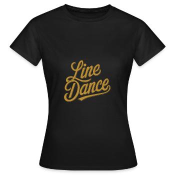 Line Dancing Country Dance - Line Dance Tanzen - Women's T-Shirt - black - Front - AI Model Female 172 dark (172cm)