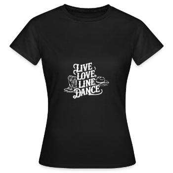 Line Dancing Country Dance - Line Dance Tanzen - Women's T-Shirt - black - Front - AI Model Female 172 dark (172cm)