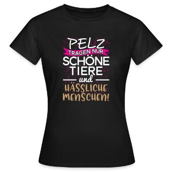 Tierschutz - Pelz ist nur für Tiere bunt - Frauen T-Shirt - Schwarz - Vorne - AI Model Female 172 dark (172cm)