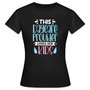 This Daycare Provider Loves Her Kids - Daycare - Women's T-Shirt - black - Front - AI Model Female 172 dark (172cm)