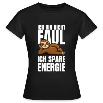 Je ne suis pas paresseux, j’économise de l’énergie - T-shirt Femme - noir - Devant - AI Model Female 172 dark (172cm)