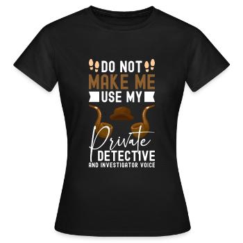 Détective détective détective - T-shirt Femme - noir - Devant - AI Model Female 172 dark (172cm)