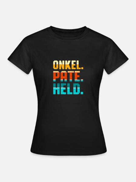 Onkel Pate Held - Frauen T-Shirt - Schwarz