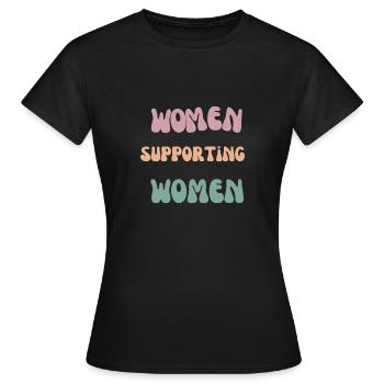 Frauen, die Frauen unterstützen - Frauen T-Shirt - Schwarz - Vorne - AI Model Female 172 dark (172cm)