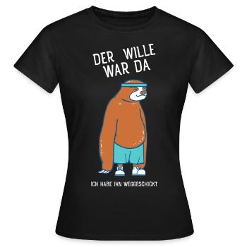 Faultier - Der Wille War Da - Frauen T-Shirt - Schwarz - Vorne - AI Model Female 172 dark (172cm)