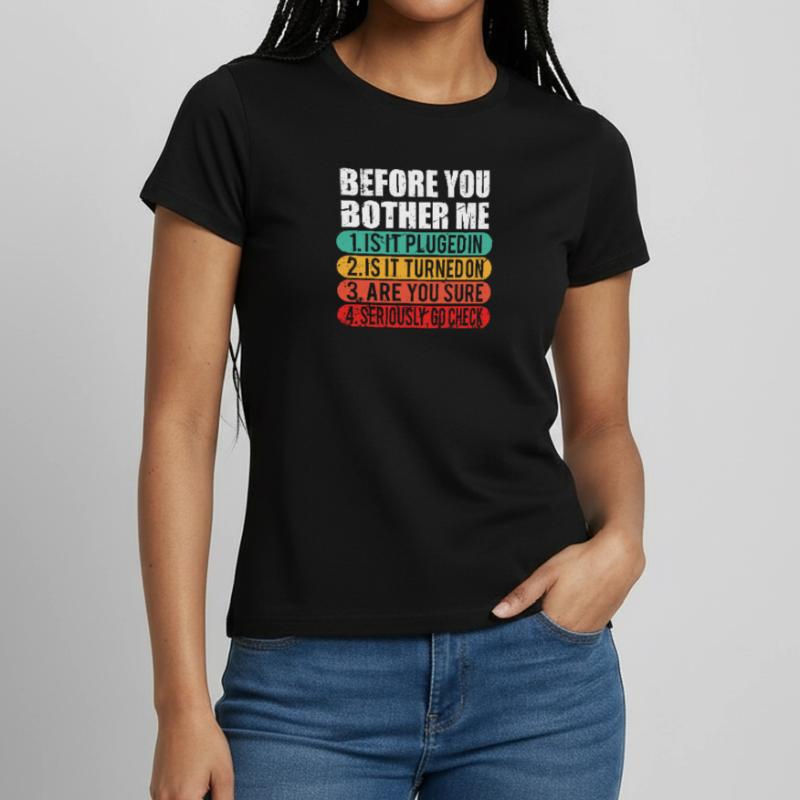 Funny Tech Support / Computer Techie Nerd Gift Women's T-Shirt