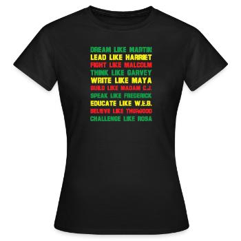 Black Inspirational Power Quotes - Frauen T-Shirt - Schwarz - Vorne - AI Model Female 172 dark (172cm)