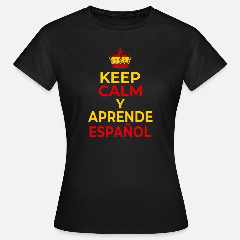 Learn Spanish Spanish Course Saying - Women's T-Shirt - black