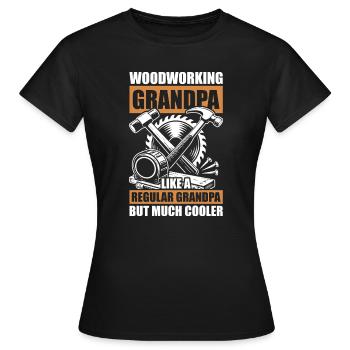 Woodworking grandpa Woodworking Tischler Schreiner - Frauen T-Shirt - Schwarz - Vorne - AI Model Female 172 dark (172cm)