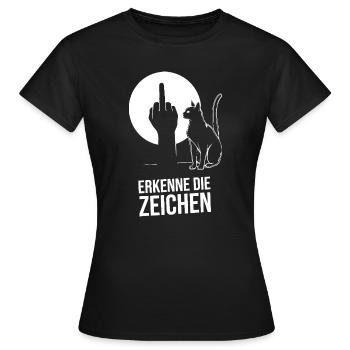 Erkenne Die Zeichen Mittelfinger Schatten Mieze - Frauen T-Shirt - Schwarz - Vorne - AI Model Female 172 dark (172cm)