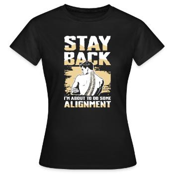 Retreat I'm doing an alignment - Women's T-Shirt - black - Front - AI Model Female 172 dark (172cm)