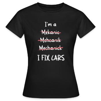 Je répare les voitures - T-shirt Femme - noir - Devant - AI Model Female 172 dark (172cm)