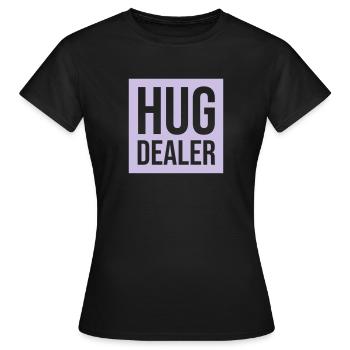 Hug Dealer - Frauen T-Shirt - Schwarz - Vorne - AI Model Female 172 dark (172cm)