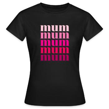Mum Rosa - Women's T-Shirt - black - Front - AI Model Female 172 dark (172cm)