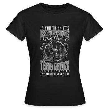 Train Departure Locomotive Passion - Women's T-Shirt - black - Front - AI Model Female 172 dark (172cm)