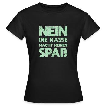 Nein, Die Kasse Macht Keinen Spaß - Frauen T-Shirt - Schwarz - Vorne - AI Model Female 172 dark (172cm)