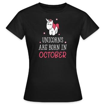 Unicorns are born in October - Frauen T-Shirt - Schwarz - Vorne - AI Model Female 172 dark (172cm)