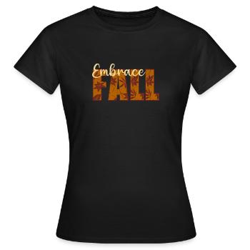 Embrace Case - Women's T-Shirt - black - Front - AI Model Female 172 dark (172cm)