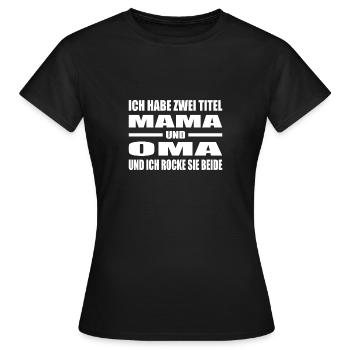 Mama - Frauen T-Shirt - Schwarz - Vorne - AI Model Female 172 dark (172cm)