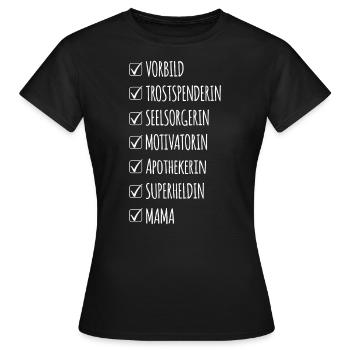 Apothekerin Mama Superheldin Checkliste - Frauen T-Shirt - Schwarz - Vorne - AI Model Female 172 dark (172cm)