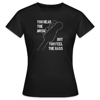 Du hörst Musik und spürst den Bass - Frauen T-Shirt - Schwarz - Vorne - AI Model Female 172 dark (172cm)