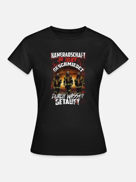 Feuerwehr - Kameradschaft - Frauen T-Shirt - Schwarz