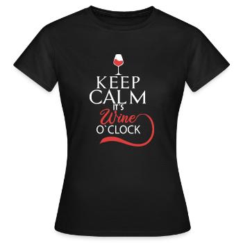 Restez calme son cadeau de vin o clock wine time - T-shirt Femme - noir - Devant - AI Model Female 172 dark (172cm)