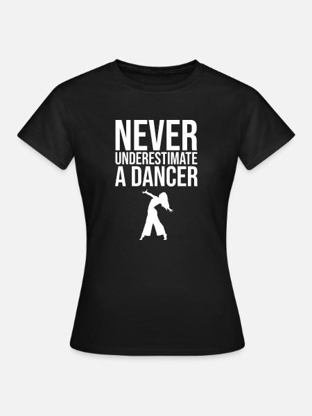 Dancing Dance Music - Frauen T-Shirt - Schwarz