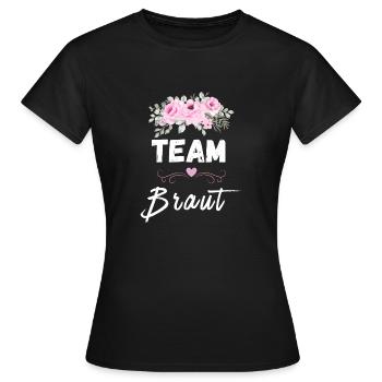 Junggesellinnenabschied JGA Team Braut - Frauen T-Shirt - Schwarz - Vorne - AI Model Female 172 dark (172cm)