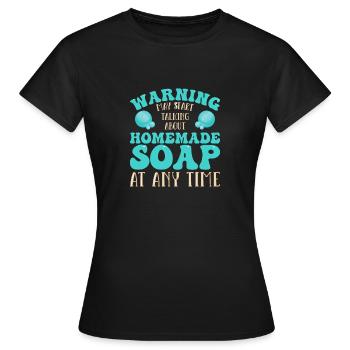 Seife Herstellen Handgemachte Seife - Frauen T-Shirt - Schwarz - Vorne - AI Model Female 172 dark (172cm)