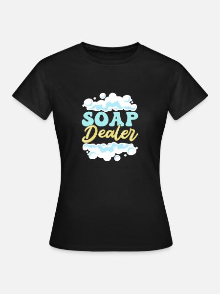 Seife Herstellen Handgemachte Seife - Frauen T-Shirt - Schwarz