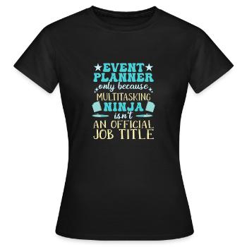 Event Manager Event Event Manager - Women's T-Shirt - black - Front - AI Model Female 172 dark (172cm)