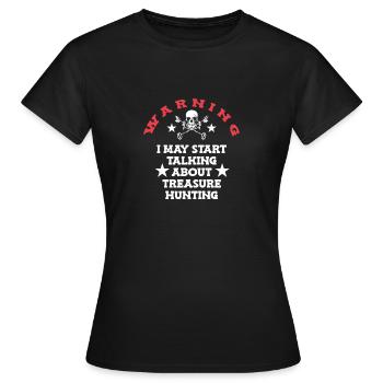 Chasseur de trésors Chasse au trésor Détecteur de métaux - T-shirt Femme - noir - Devant - AI Model Female 172 dark (172cm)