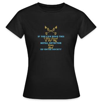 Chasseur de trésors Chasse au trésor Détecteur de métaux - T-shirt Femme - noir - Devant - AI Model Female 172 dark (172cm)