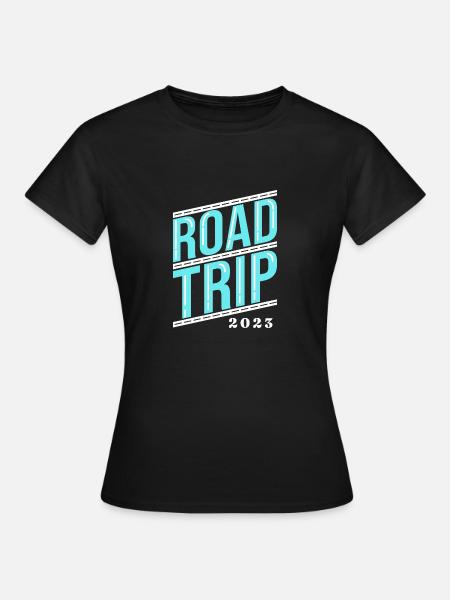 Road Trip - Frauen T-Shirt - Schwarz