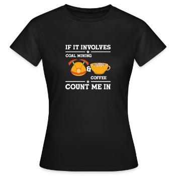 Mineurs de mines - T-shirt Femme - noir - Devant - AI Model Female 172 dark (172cm)