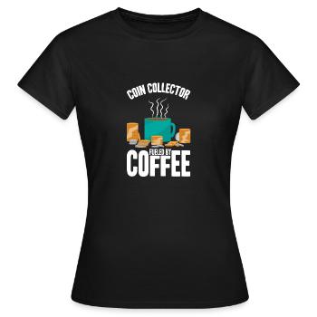Les collectionneurs de pièces collectent des pièces - T-shirt Femme - noir - Devant - AI Model Female 172 dark (172cm)
