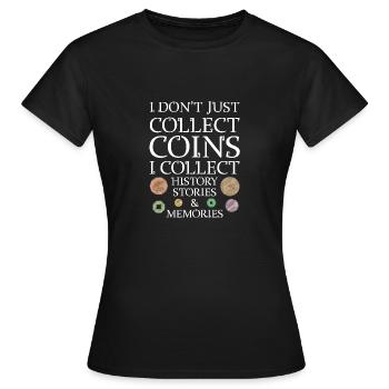 Les collectionneurs de pièces collectent des pièces - T-shirt Femme - noir - Devant - AI Model Female 172 dark (172cm)