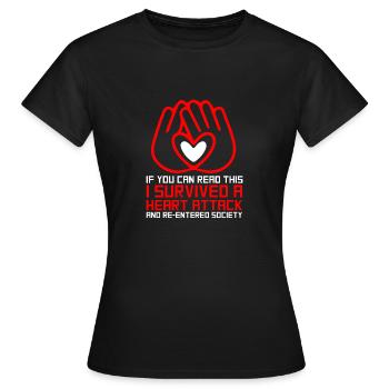 Heart attack survivor - Women's T-Shirt - black - Front - AI Model Female 172 dark (172cm)
