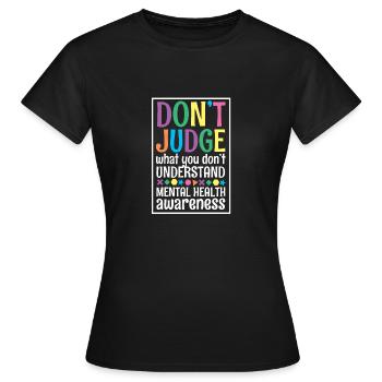 Santé mentale Mentale Gesundheit - T-shirt Femme - noir - Devant - AI Model Female 172 dark (172cm)