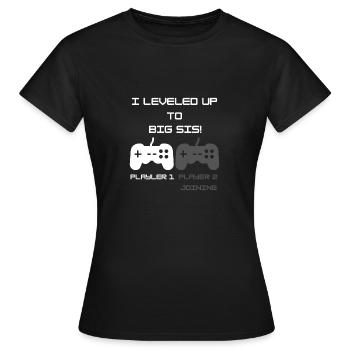 Level Up Gamer Gamer Gamecker Big Sis Soeur - T-shirt Femme - noir - Devant - AI Model Female 172 dark (172cm)