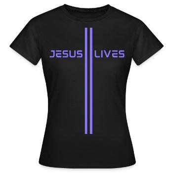 Jesus-Lives, Jesus-Lebt, christliche Motivation - Frauen T-Shirt - Schwarz - Vorne - AI Model Female 172 dark (172cm)