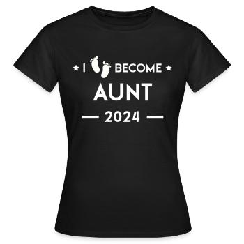 I'm going to be Aunt 2024 - Women's T-Shirt - black - Front - AI Model Female 172 dark (172cm)