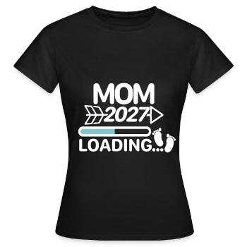Mom 2027 - Loading Bar Pregnancy Announcement - Women's T-Shirt - black - Front - AI Model Female 172 dark (172cm)